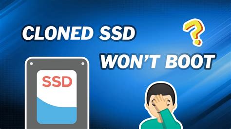 clone to ssd won't boot|make disk bootable after clone.